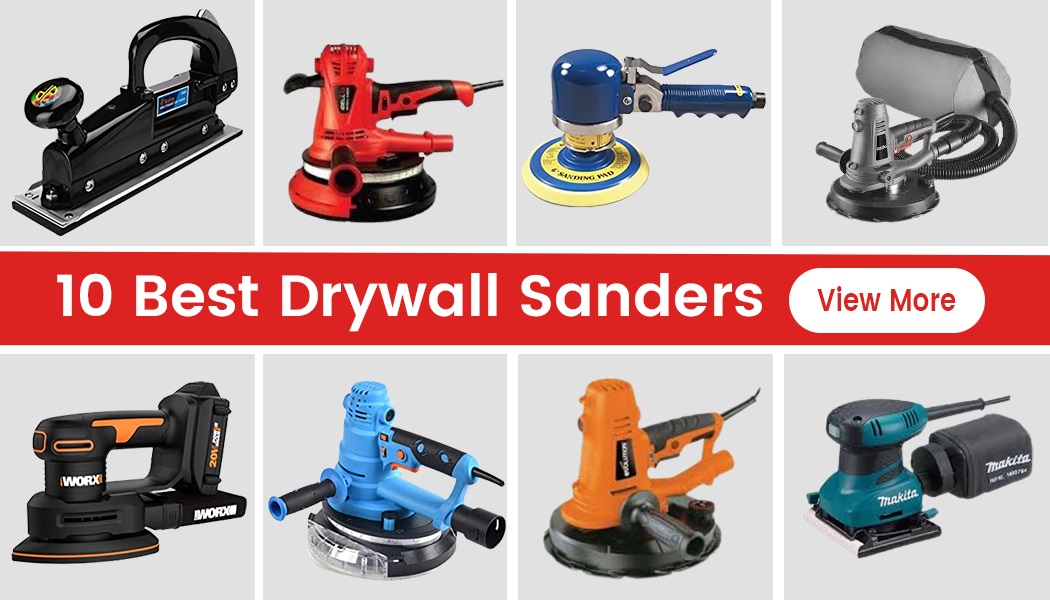 10 Best Drywall Sanders For 2024 